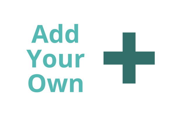 Add Your Own